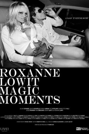 Assistir Roxanne Lowit Magic Moments online