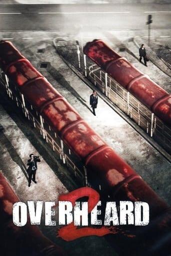 Assistir Overheard 2 online