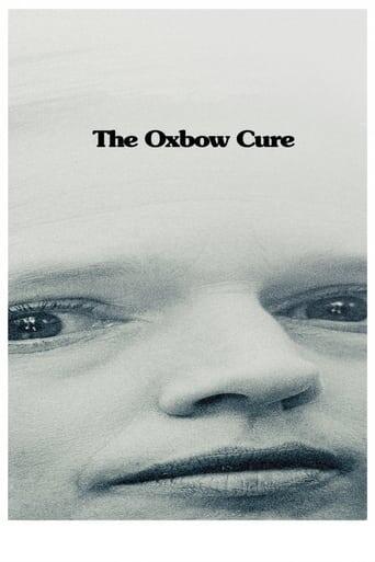 Assistir The Oxbow Cure online