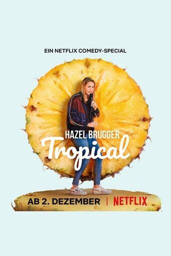 Assistir Hazel Brugger: Tropical online