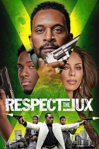 Assistir Respect the Jux online