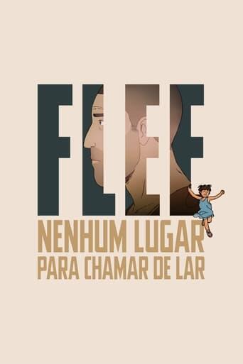 Assistir Flee: Nenhum Lugar Para Chamar de Lar online