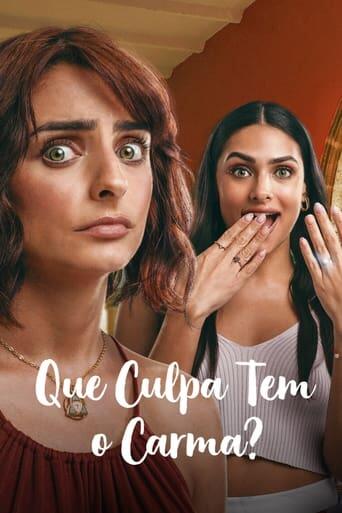 Assistir Que Culpa Tem o Carma? online