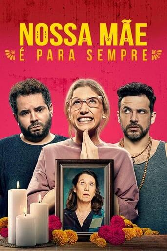 Assistir Nossa Mãe é Para Sempre online