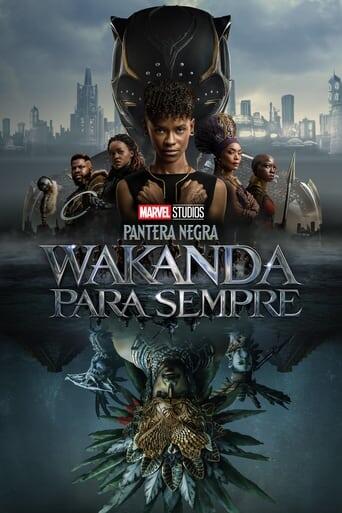 Assistir Pantera Negra: Wakanda para Sempre online