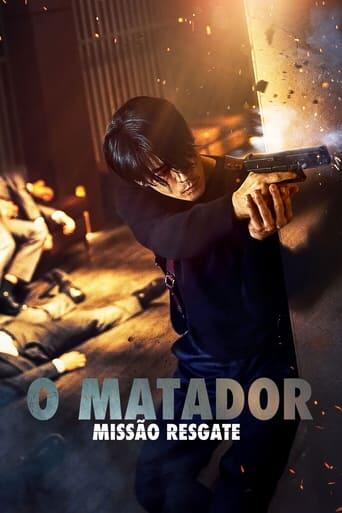 Assistir O Matador: Missão Resgate online