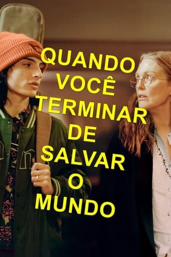 Assistir Quando Você Terminar de Salvar o Mundo online