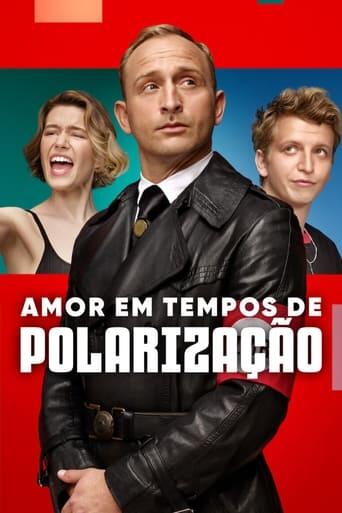 Assistir Amor em Tempos de Polarização online