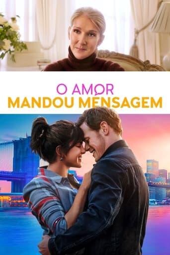 Assistir O Amor Mandou Mensagem online