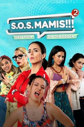 Assistir S.O.S Mamis 2: Mosquita muerta online