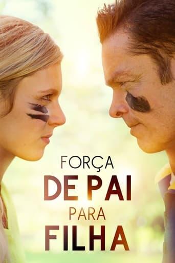 Assistir Força de Pai para Filha online