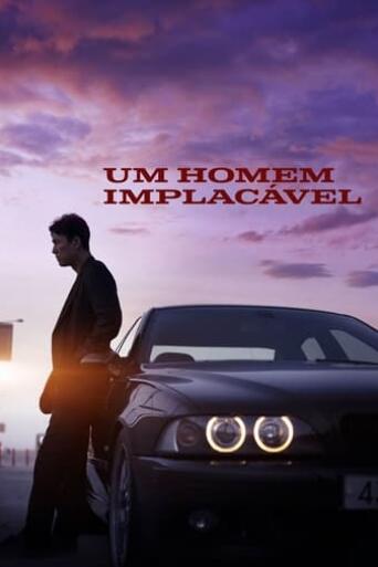 Assistir Um Homem Implacável online