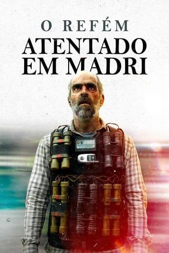 Assistir O Refém - Atentado em Madri online