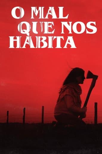 Assistir O Mal que Nos Habita online