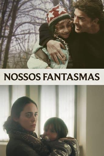 Assistir Nossos Fantasmas online