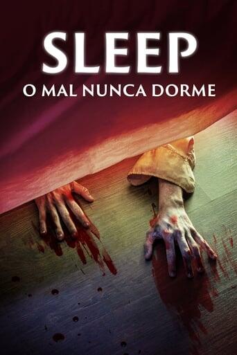 Assistir Sleep: O Mal Nunca Dorme online