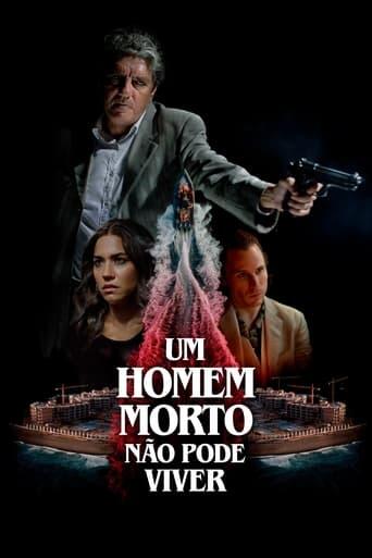 Assistir Um Homem Morto Não Pode Viver online