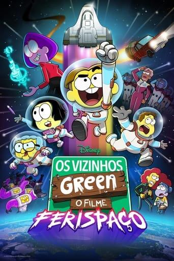 Assistir Os Vizinhos Green: O Filme – Ferispaço online