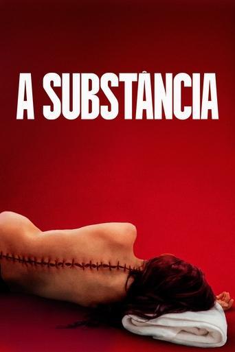 Assistir A Substância online