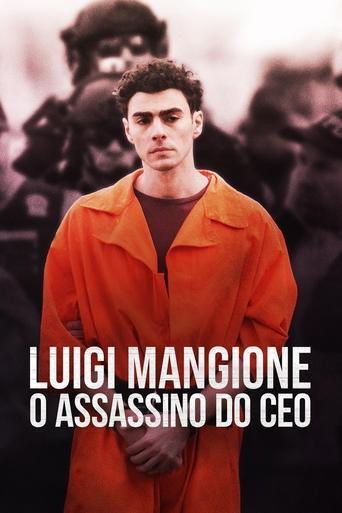 Assistir Luigi Mangione: O Assassino do CEO online