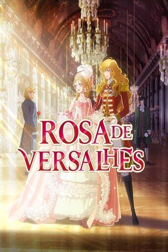 Assistir Rosa de Versalhes online