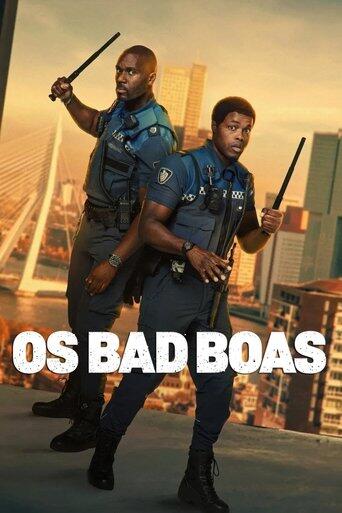 Assistir Os Bad Boas online