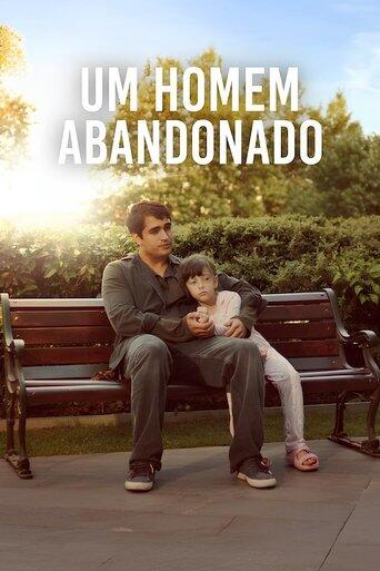 Assistir Um Homem Abandonado online