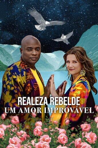 Assistir Realeza Rebelde: Um Amor Improvável online