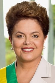 Assistir Filmes de Dilma Rousseff