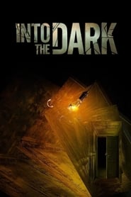 Assistir Into the Dark online