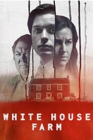 Assistir White House Farm online