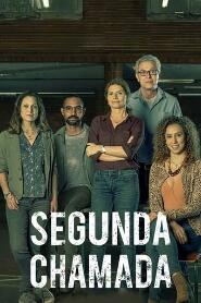 Assistir Segunda Chamada online