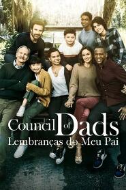 Assistir Council of Dads: Lembranças do Meu Pai online