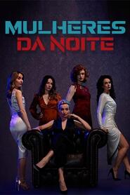 Assistir Mulheres da Noite online