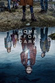 Assistir Home Before Dark online