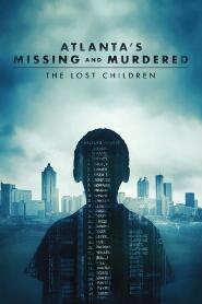 Assistir Atlanta's Missing and Murdered: The Lost Children online