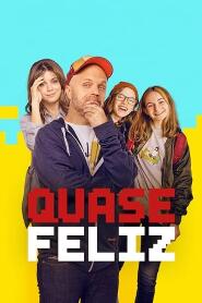 Assistir Quase Feliz online