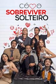 Assistir Como Sobreviver Solteiro online