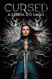 Assistir Cursed - A Lenda do Lago online