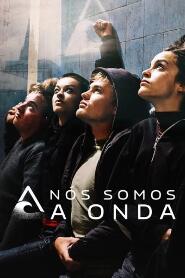 Assistir Nós Somos a Onda online