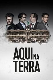 Assistir Aqui na Terra online