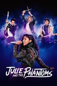 Assistir Julie and the Phantoms online