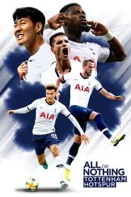 Assistir Tudo ou Nada: Tottenham Hotspur online