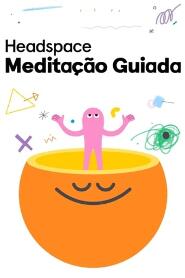 Assistir Headspace Meditação Guiada online