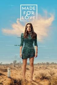 Assistir Made for Love online