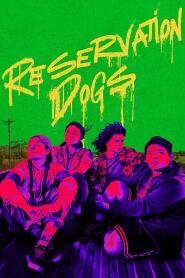 Assistir Reservation Dogs online