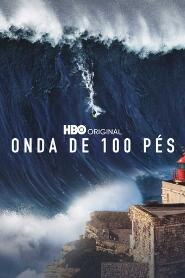 Assistir Onda de 100 Pés online