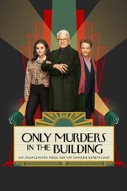 Assistir Only Murders in the Building online