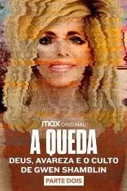 Assistir A Queda: Deus, Avareza e o Culto de Gwen Shamblin online