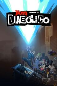 Assistir The Boys Apresenta: Diabólicos online